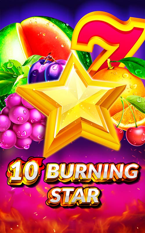 10 Burning Star game from 5MEN GAMES